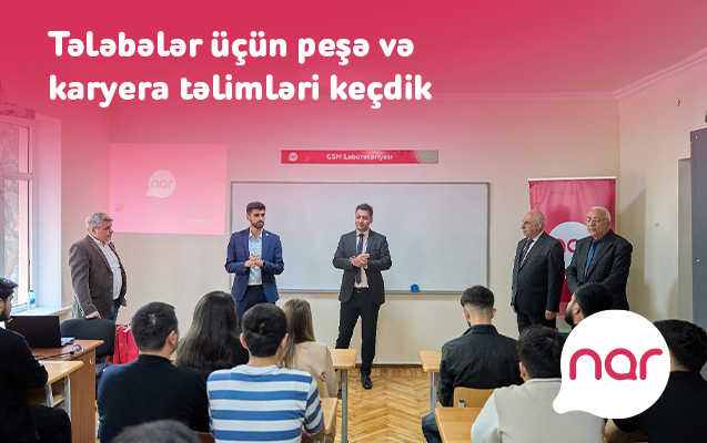 Narın dəstəyi ilə tələbələr üçün təlimlər keçirildi